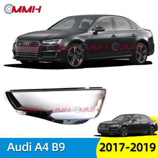 ฝาครอบเลนส์ไฟหน้า สําหรับ Audi A4 B9 2016-2019 เลนส์ไฟหน้า ฝาครอบไฟหน้า ไฟหน้ารถยนต์ ไฟหน้าสําหรับ ฝาครอบไฟหน้าตรงรุ่น ฝาครอบเลนส์  headlamp cover ไฟหน้า โคมไฟหน้า ฝาครอบเลนส์