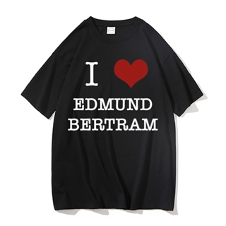 เสื้อยืดแขนสั้น เสื้อยืดแขนสั้นลําลอง ผ้าฝ้าย 100% พิมพ์ลาย I Love Edmund Bertram ทรงหลวม สไตล์ฮาราจูกุ สําหรับผู้ชาย