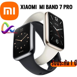 Xiaomi Mi Band 7 pro รับประกันศูนย์ไทย 1 ปี สายรัดข้อมืออัจฉริยะ Mi smart band 7 pro watch