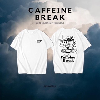 เสื้อยืด OVERSIZE รุ่น CAFFEINE BREAK