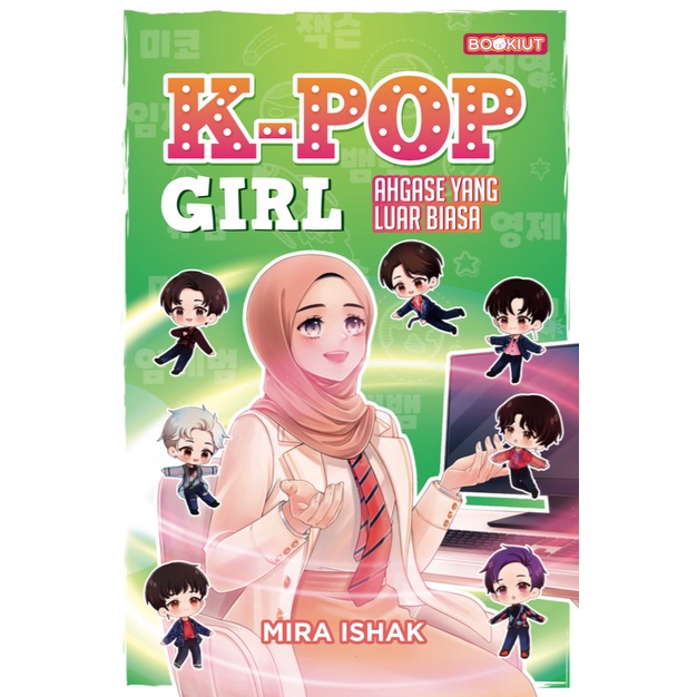 BOOKIUT: K-Pop Girl: Extraordinary Ahgase – Mira Ishak