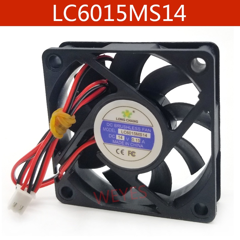พัดลมอุ่น LC6015MS14 กําลัง 14V 0.15A 2 e 6015 6CM ใหม่ pxc