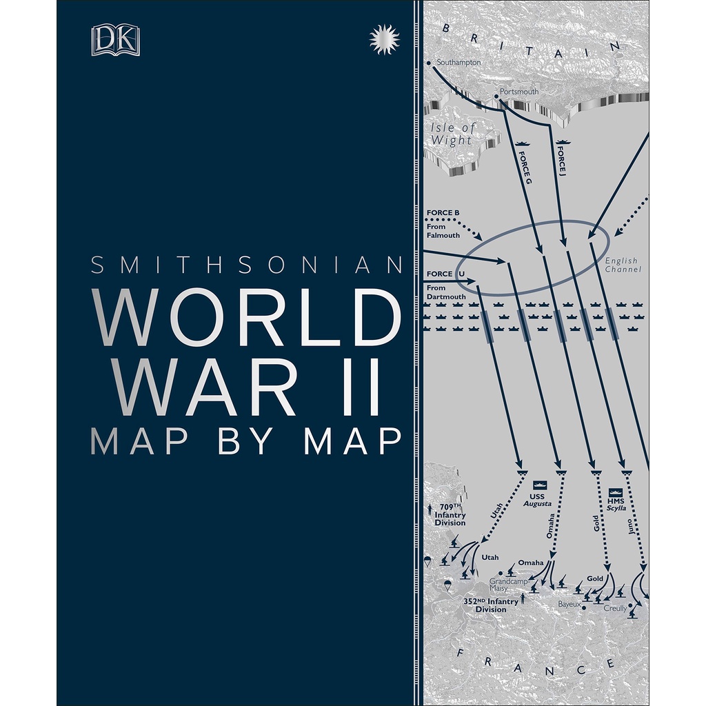 World War II Map by Map Hardcover