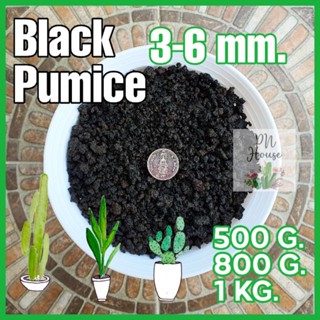 หินภูเขาไฟสีดำ, หินลาวาดำ, Black Pumice, Black Lava ขนาด 3-6 mm. บรรจุ 500g./800g. /1 kg.