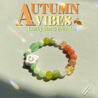 BASE ON YOU - Lucky stone bracelet : AUTUMN VIBES (กำไลข้อมือหินนำโชค)