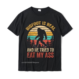 Bigfoot Is Real And He Tried To Eat My Ass Funny Sasquatch T-Shirt Casual Tops Shirts For Men Brand Cotton Top T-Shirts