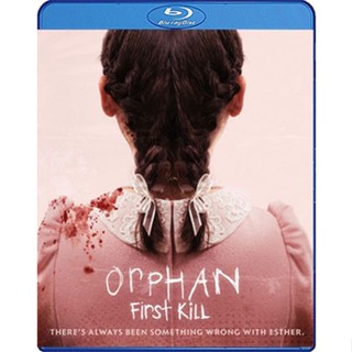 Bluray หนังใหม่ Orphan First Kill