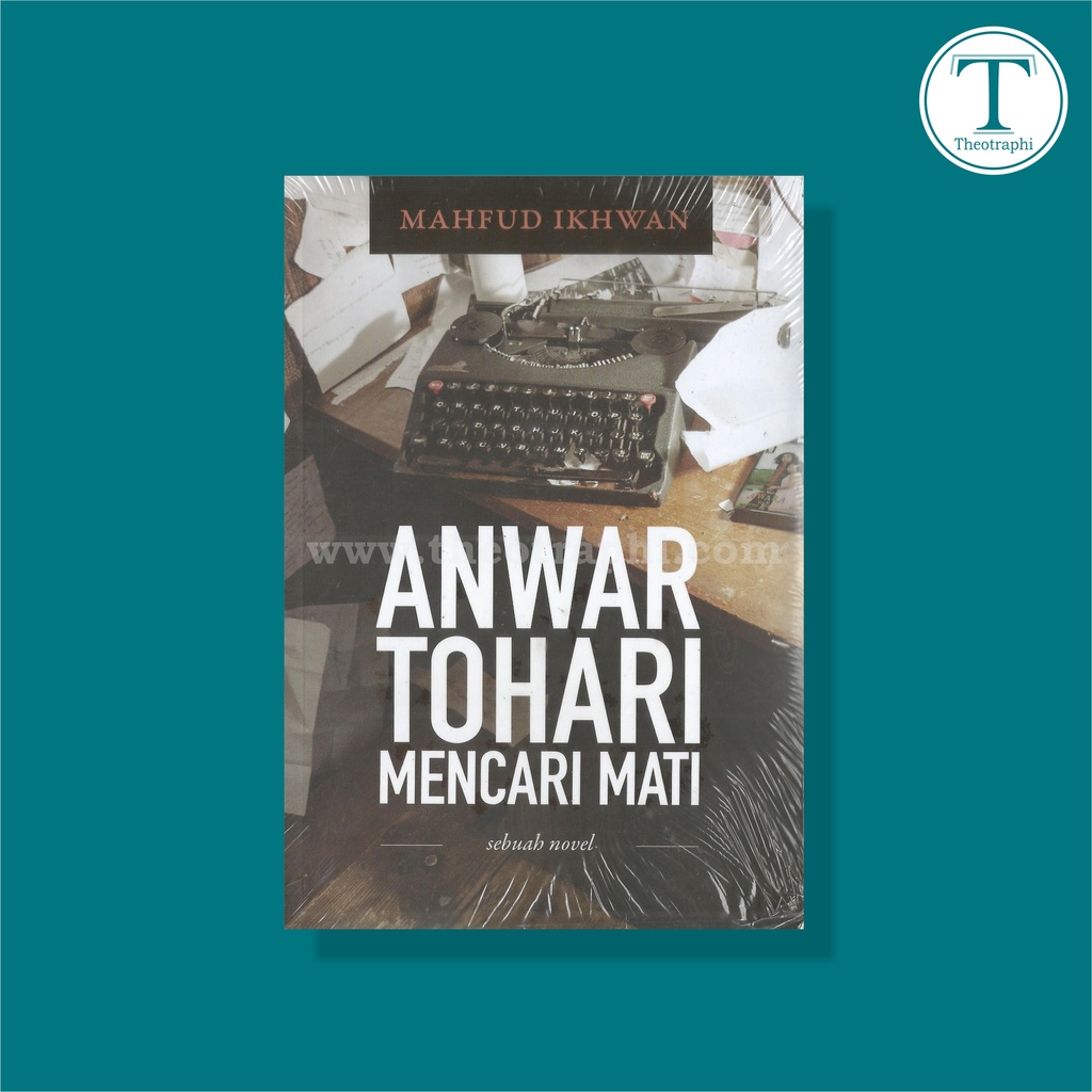 Anwar Tohari FIND DEAD - Mahfud Ikhwan