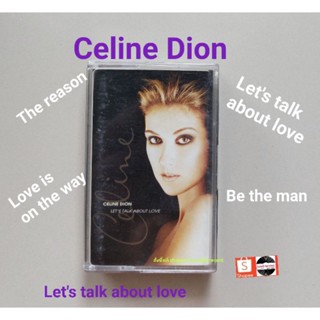 □มือ2 celine dion เทปเพลง□ อัลบั้ม Lets talk about love (ลิขสิทธิ์แท้ - แนว pop) .