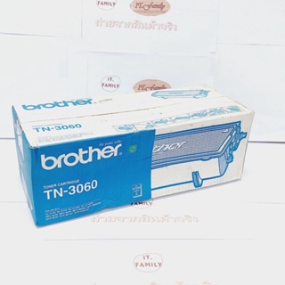 ตลับหมึกโทนเนอร์ Brother TN-3060 Original ดำ พิมพ์ได้ 6700 แผ่น (ออกใบกำกับภาษีได้)