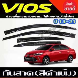 คิ้วกันสาดรถยนต์ สีดำเข้ม โตโยต้า วีออส TOYOTA VIOS 2013 2014 2015 2016 2017 2018 2019 2020 ใส่ร่วมกันได้ทุกปี