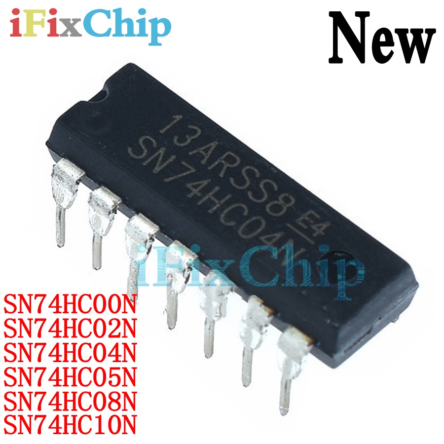 10pcs ยี่ห้อใหม่ SN74HC00N 74HC00 SN74HC02N SN74HC04N SN74HC05N SN74HC08N SN74HC10N 74HC02 74HC04 74