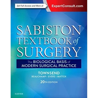 [หนังสือนำเข้า] Sabiston Textbook of Surgery The Biological Basis Modern Surgical Practice ศัลยศาสตร์ ผ่าตัด แพทยศาสตร์