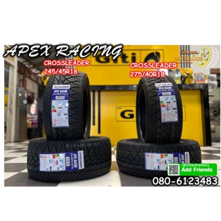 APEXRACING CROSSLEADER 245/45R18 275/40R18 4เส้น พร้อมจัดส่งฟรี