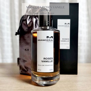 MANCERA ROSES VANILLE นําหอมแท้แบ่งขาย