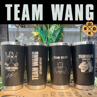 [พร้อมส่ง!!!] เลเซอร์TEAM WANG แก้วเก็บอุณหภูมิร้อน/เย็น 20oz รุ่นขอบเลสพรีเมี่ยม  !!!