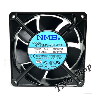 พัดลม NMB MODEL 4715MS-23T-B50 230VAC 50/60Hz 15/14W