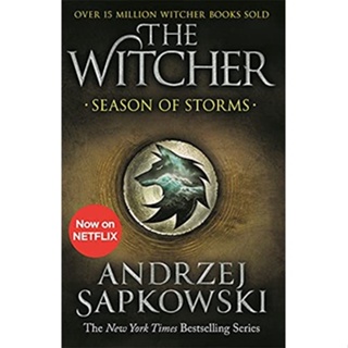 Season of Storms : A Novel of the Witcher By (author)  Andrzej Sapkowski
