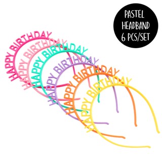 เซ็ทที่คาดผม HAPPY BIRTHDAY Colorful Pastel Headband (6 pcs - Mixed Colors)