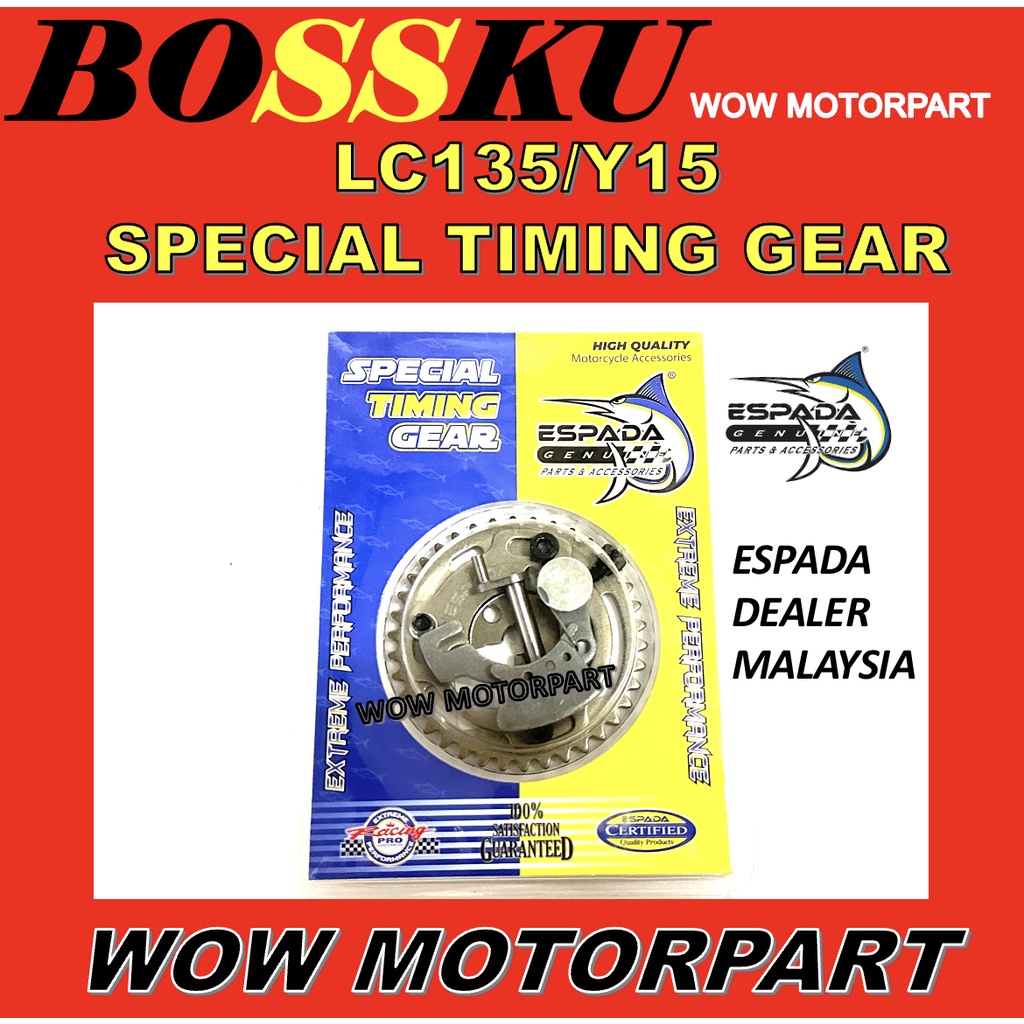 LC150 พิเศษ TIMING GEAR ESPADA Y15 พิเศษ TIMING GEAR LC150 พิเศษ TIMING GEAR LC135 CAM GEAR RACING B