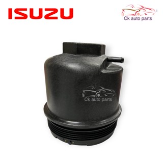 เสื้อกรองโซล่า กรองเชื้อเพลิง แท้ อีซุซุ ดีแมก ปี 2007 Isuzu Dmax Fuel filter case