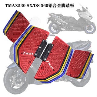 ★ส่ง★แผ่นเหยียบเท้า อลูมิเนียมอัลลอย กันลื่น ดัดแปลง อุปกรณ์เสริม สําหรับ Yamaha TMAX530SX DX 560 17-22