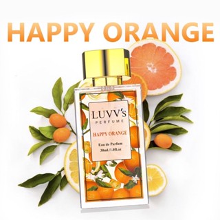 LUVVs กลิ่น Happy Orange EDP 30ml.การันตีหอมนานเกิน 12 ชม.