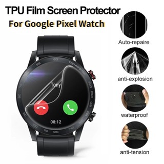 [ขายดี] ฟิล์มไฮโดรเจล TPU นิ่ม กันรอยขีดข่วน กันรอยนิ้วมือ สําหรับ Google Pixel Watch HD