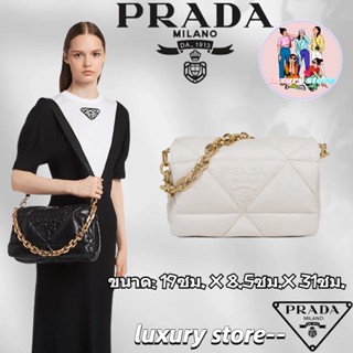 Prada   ปราด้า  กระเป๋าสะพายหนัง Nappa บุนวม/กระเป๋าสุภาพสตรี/กระเป๋าสะพายข้าง/สไตล์ใหม่ล่าสุด/ตัวแทนช้อปปิ้งของแท้