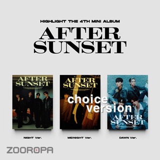 [ZOOROPA] Highlight AFTER SUNSET 4th Mini Album