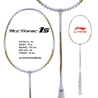 ไม้แบดมินตัน LI NING BADMINTON RACKET - 𝗧𝗘𝗖𝗧𝗢𝗡𝗜𝗖 𝟭 (AYPS161-1) ฟรีเอ็น+กริป+ซอง+ประกัน+ขึ้นเอ็น