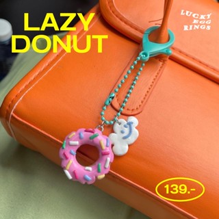 พวงกุญแจดินปั้น | key chain | “LAZY DONUT🍩” ( คละสีตะขอและโซ่ไข่ปลา ) made to order 3-5 days