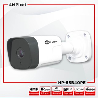 Hi-view กล้องวงจรปิด ระบบ IP Camera ความคมชัด 4 ล้านพิกเซล รุ่น HP-55B40PE