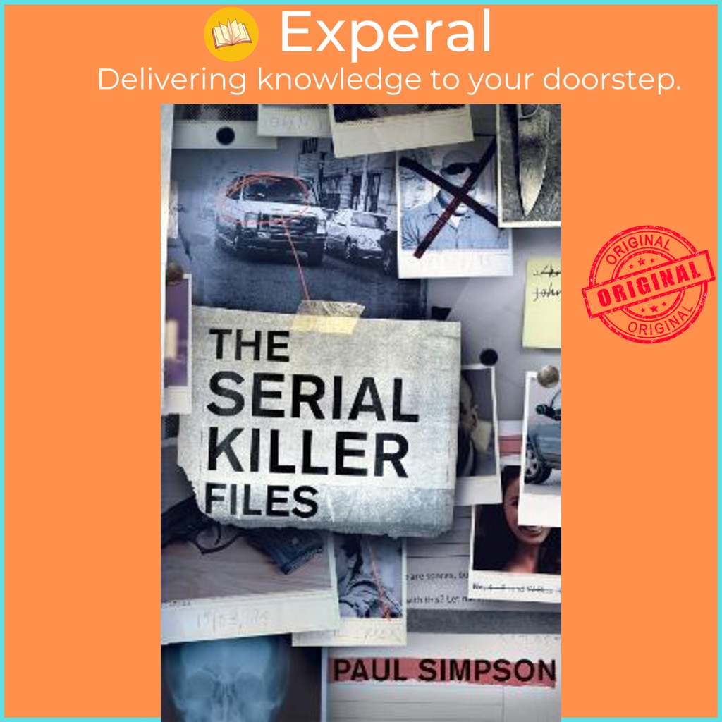 The Serial Killer Files โดย Paul Simpson (ฉบับสหราชอาณาจักร ปกอ่อน)