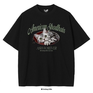 "AMRICAN SHORTHAIR  " เสื้อยืดทรงหลวมOversize By Nothing Hills™