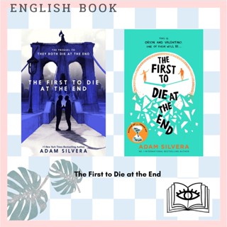 [Querida] หนังสือภาษาอังกฤษ The First to Die at the End by Adam Silvera