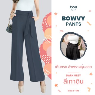 Bowvy Pants ทรงกระบอกใหญ่ Issa Apparel S-5XL (ใส่โค้ด ISSA13SEP ลด 130)ดีเทลและโทนสีใหม่สุดปังผูกโบว์ด้านหลัง❤กางเกงสีดำ