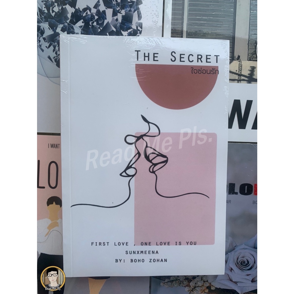THE SECRET - ใจซ่อนรัก โดยBOHO_ZOHAN