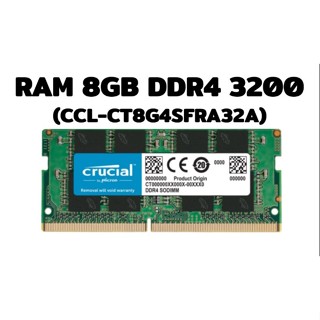 Crucial 8GB DDR4 3200 So-Dimm CL22 สำหรับ Notebook (CCL-CT8G4SFRA32A) ประกันตลอดการใช้งาน