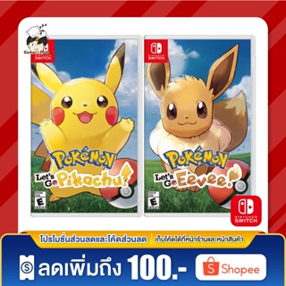 Nintendo Switch: Pokemon Lets Go Pikachu / Eevee ของแท้ 100% [มือ 1]