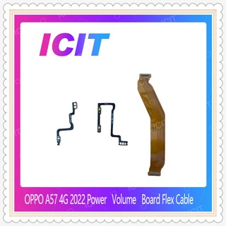 Board Flex Cable OPPO A57 4G 2022 อะไหล่สายแพรต่อบอร์ด (ได้1ชิ้นค่ะ) ICIT-Display