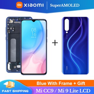 6.39&amp;#39;&amp;#39; Super AMOLED Mi CC9 Lcd สําหรับ Xiaomi CC9 หน้าจอสัมผัสดิจิทัล สําหรับ Xiaomi Mi 9 lite M1904F3BG Lcd + ฝาครอบแบตเตอรี่