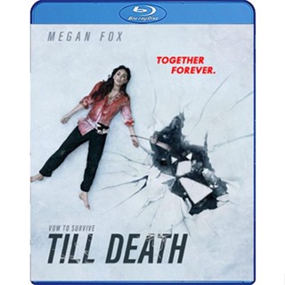 Bluray หนังใหม่ เสียงไทยมาสเตอร์ Till Death จนกว่าจะตาย