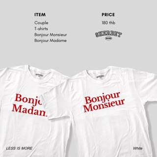 SHERBETTEESHOP|เสื้อยืดคู่ลาย bonjour madame/bonjour monsieur