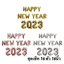 บอลลูน สวัสดีปีใหม่ 2023 Balloon happy new year 2023