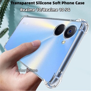 เคสโทรศัพท์ซิลิโคน TPU ใส แบบนิ่ม บางพิเศษ กันกระแทก สําหรับ Realme 10 Pro Plus 10Pro+ 10T Realme10 4G 5G