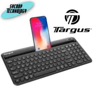 คีย์บอร์ดไร้สาย TARGUS TGS-AKB867 Multi-device Bluetooth Keyboard with Tablet/Phone Cradle เช็คสินค้าก่อนสั่งซื้อ