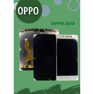 หน้าจอ Oppo A33 แถมฟรี!! ชุดไขควง+ ฟิม+กาวติดจอ อะไหล่มือถือ คุณภาพดี PU MOBILE