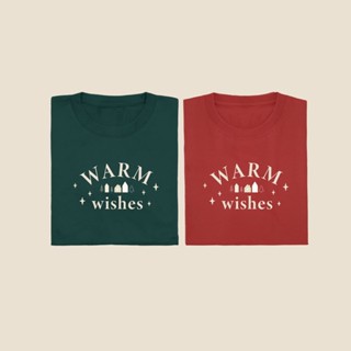 Warm wishes เสื้อยืด T-shirt Unisex Cotton 100%