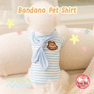 เสื้อสัตว์เลี้ยง Bandana Pet Shirt เสื้อหมา เสื้อแมว เสื้อสุนัข เสื้อหมาแฟชั่น เสื้อหมาใส่อุ่ย